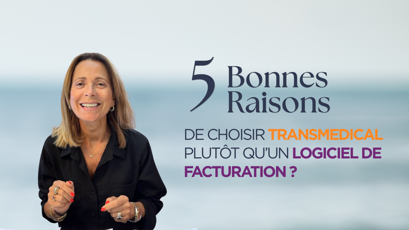 Pourquoi choisir Transmedical plutôt qu’un logiciel ?